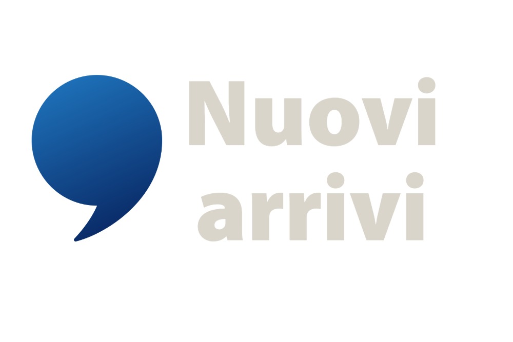 Nuovi arrivi