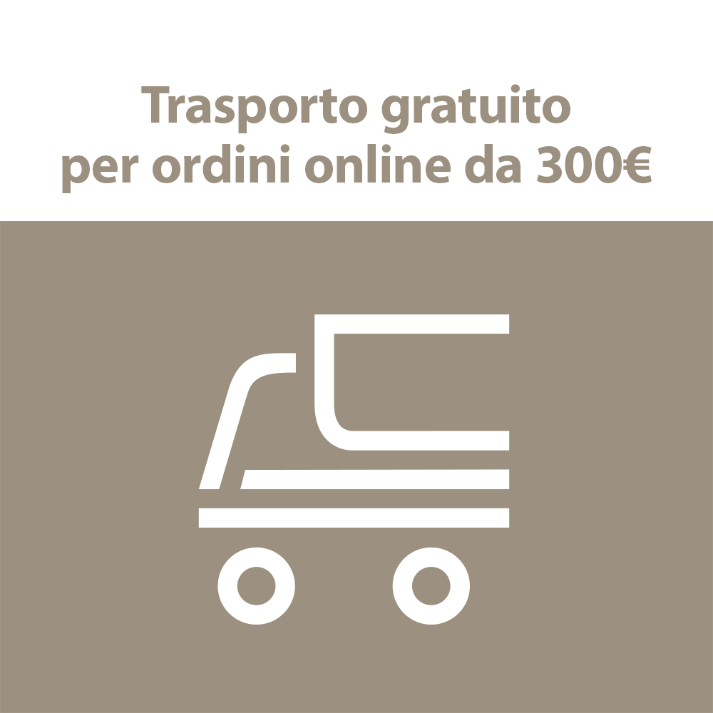 Trasporto gratuito per ordini online a partire da 300€
