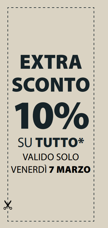 Sconto EXTRA10% SU TUTTO