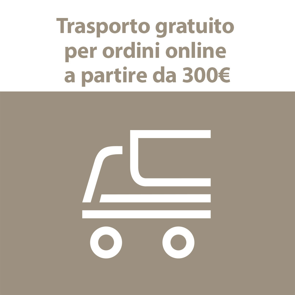 Trasporto gratuito per ordini a partire da 300€