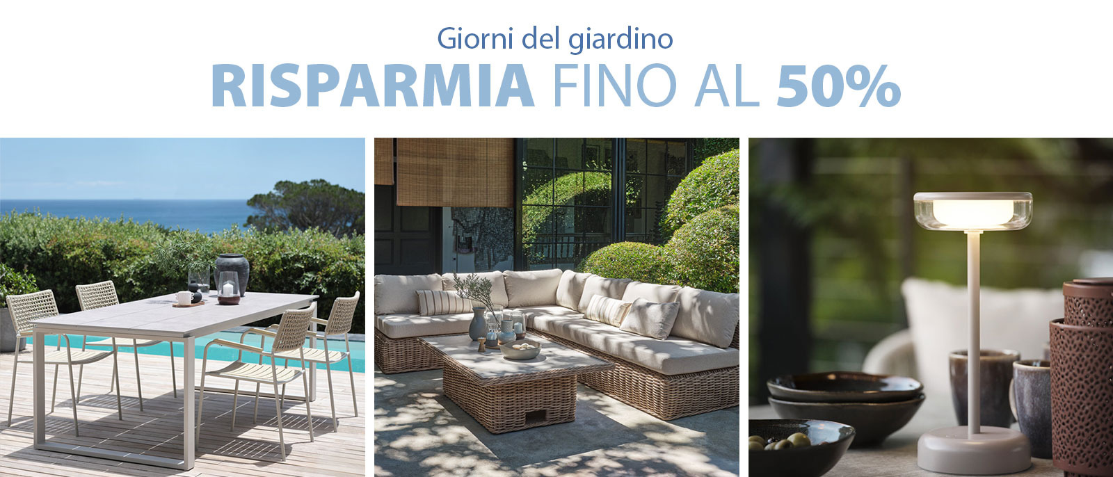 Risparmia fino al 50% su molti articoli per il giardino