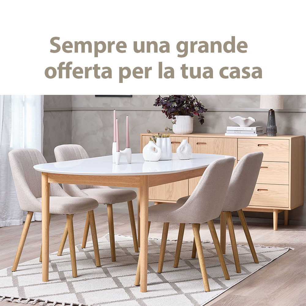Sempre una grande offerta per la tua casa