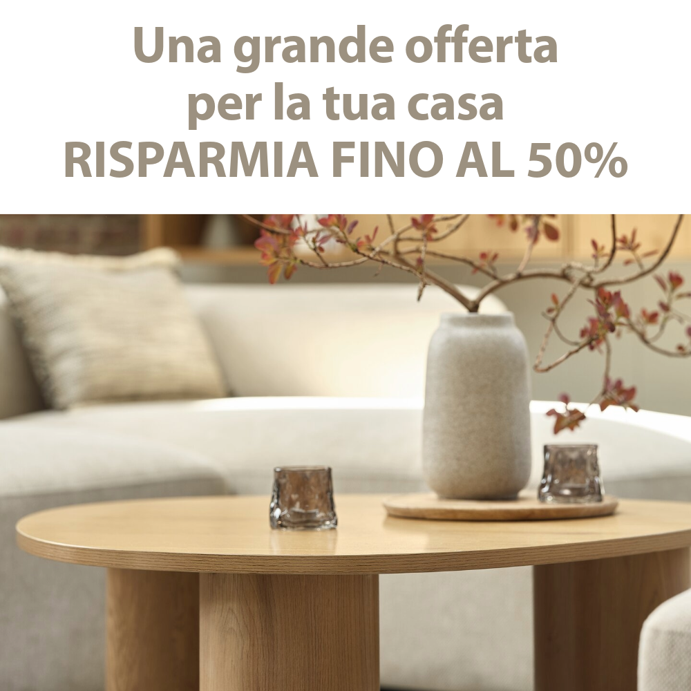 Una grande offerta per la tua casa